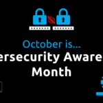 Top 10 blog posts to read for Cybersecurity Awareness Month 2022